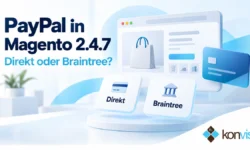 PayPal in Magento 2.4.7 ohne zusätzlichen PSP