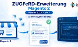 ZUGFeRD Erweiterung für Magento Version 3.0.7 bzw. 2.0.7 veröffentlicht – Tax ID in BuyerTradeParty Funktion hinzugefügt