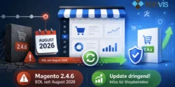 Magento 2.4.6 EOL seit August 2026 und was Shopbetreiber jetzt tun sollten