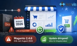 Magento 2.4.6 EOL seit August 2026 und was Shopbetreiber jetzt tun sollten