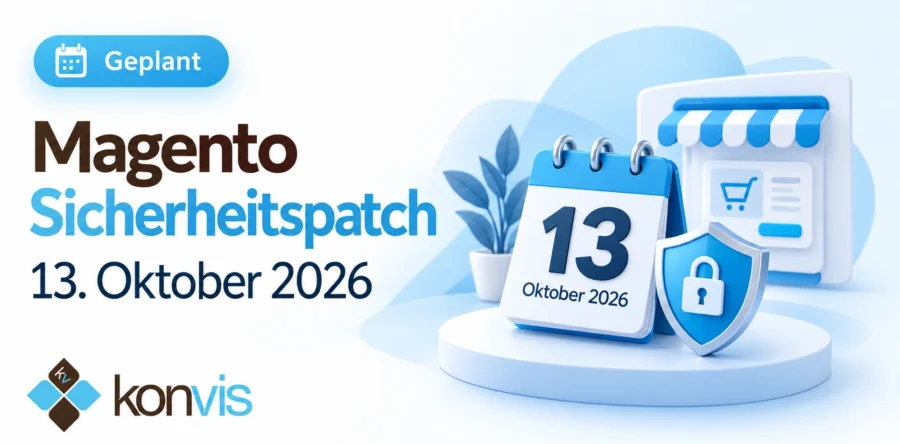 Magento-Sicherheitspatch für den 13. Oktober 2026 (angekündigt)